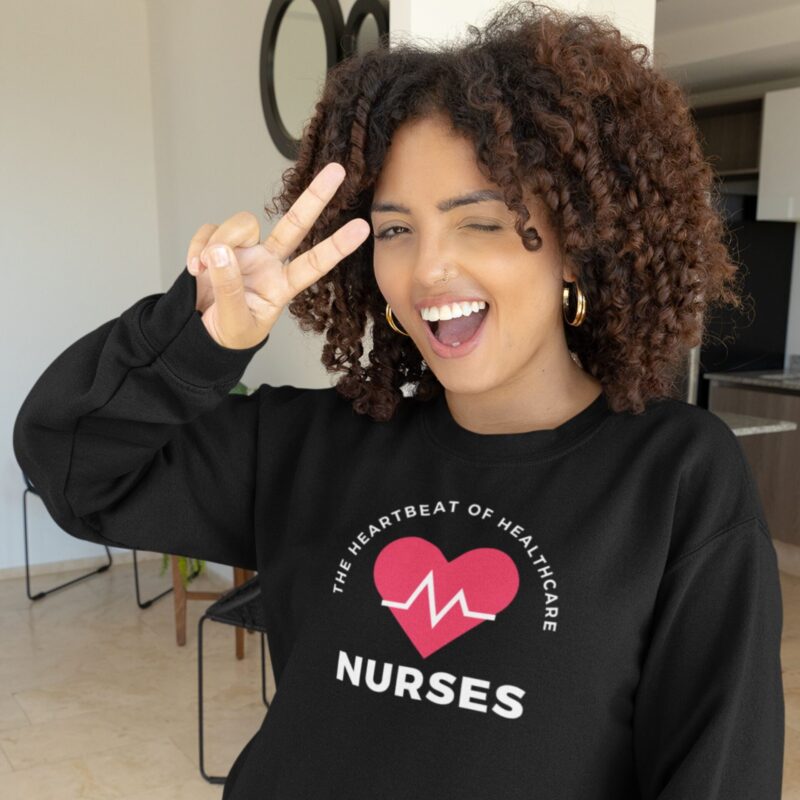 Heartbeat of Healthcare sweatshirt for nurse