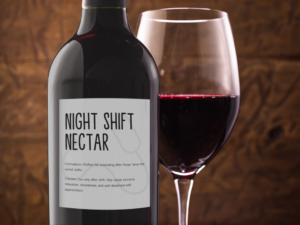 Night Shift Nectar - Wine Label for Nurses Example 1